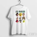 Premium Danny Devito Big Bird Kaitlin Olson Its Always Sunny In Philadelphia Characters Go Birds T-Shirts, Hoodie, Sweatshirt