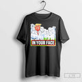 Premium Donald Trump Rushmore In Your Face T-Shirts, Hoodie, Sweatshirt | RetroVerseTees.com
