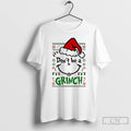 Premium Dont Be A Grinch Trends Stylish T-Shirts, Hoodie, Sweatshirt | RetroVerseTees.com