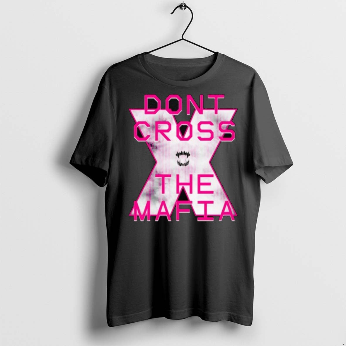 Premium Dont Cross The Mafia X T Shirts