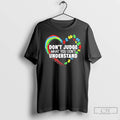 Premium Dont Judge What You Dont Understand Autism Autism T-Shirts, Hoodie, Sweatshirt | RetroVerseTees.com