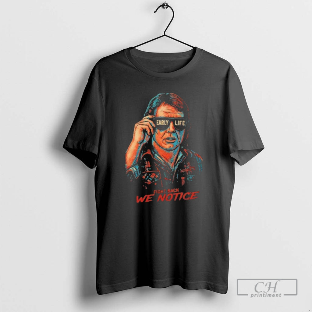Premium Early Life Fight Back We Notice Shirt Sweater