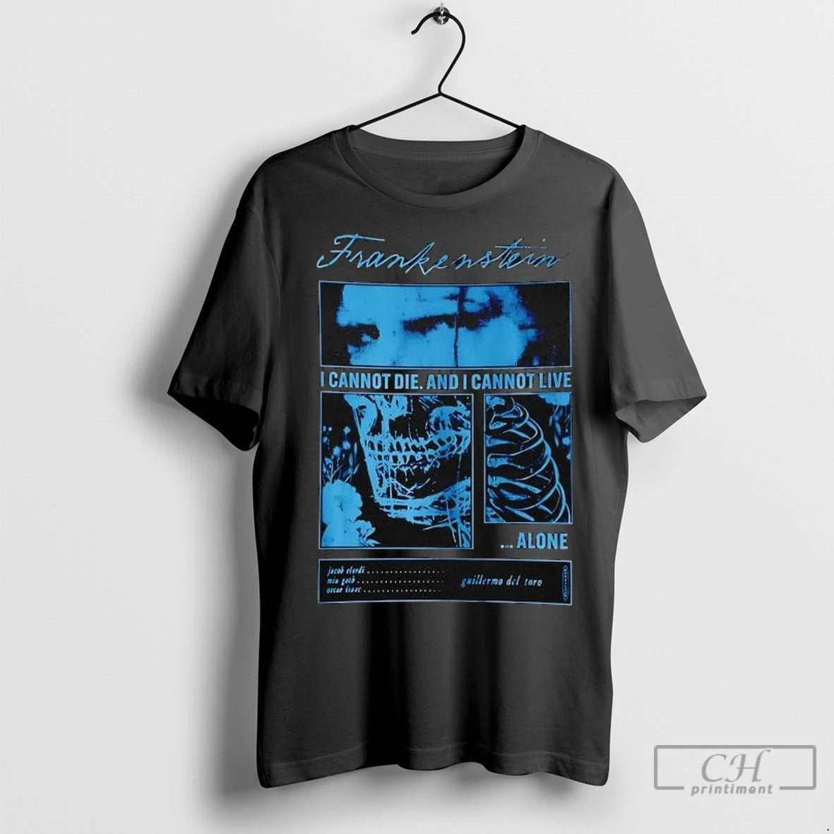 Premium Frankenstein I Cannot Die And I Cannot Live Alone Guillermo Del Tore