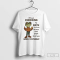 Premium Frog Im Just Checking My Birth Certificate Born Yesterday T-Shirts, Hoodie, Sweatshirt | RetroVerseTees.com
