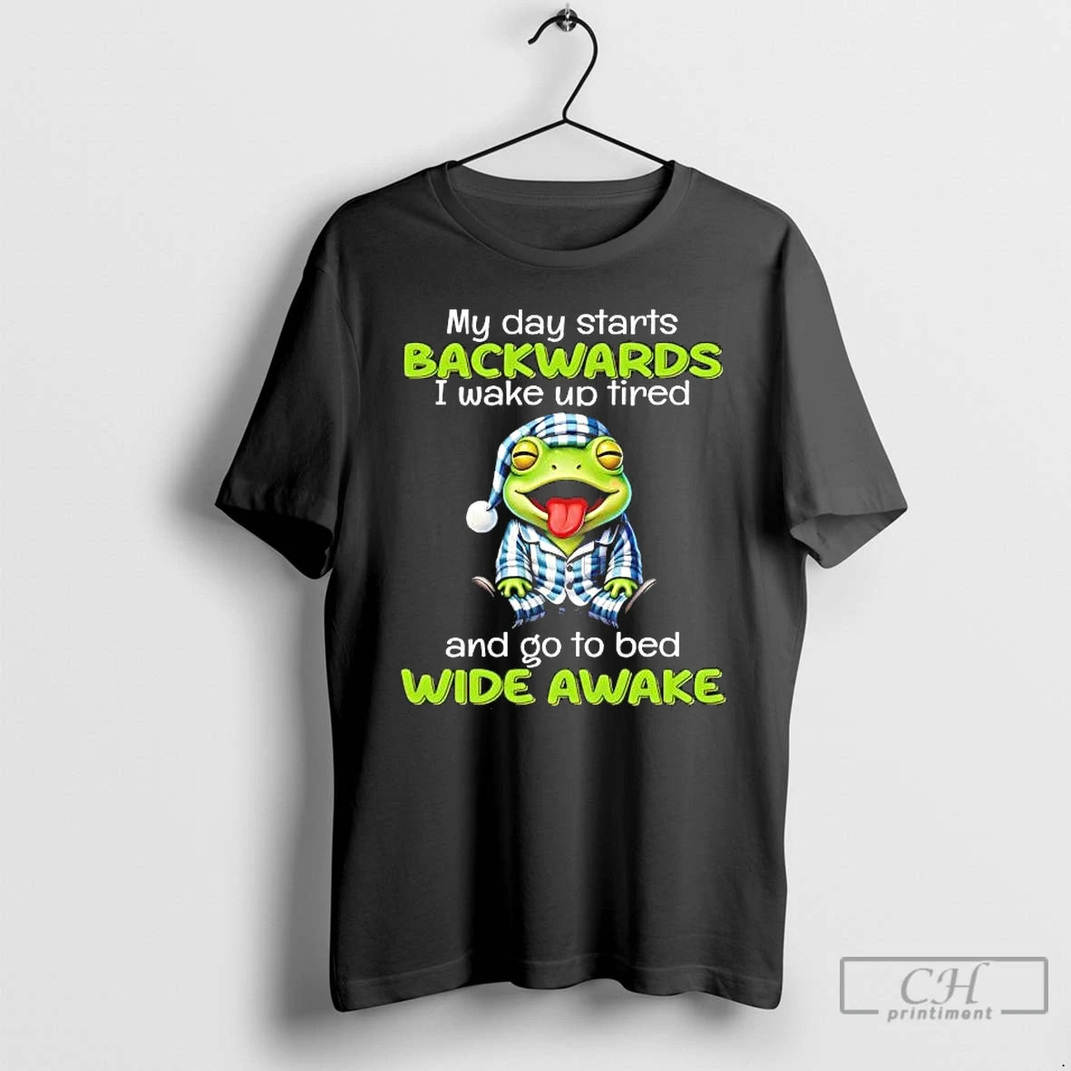 Premium Frog My Day Starts Backwards I Wake Up Tired T-Shirts, Hoodie, Sweatshirt | RetroVerseTees.com