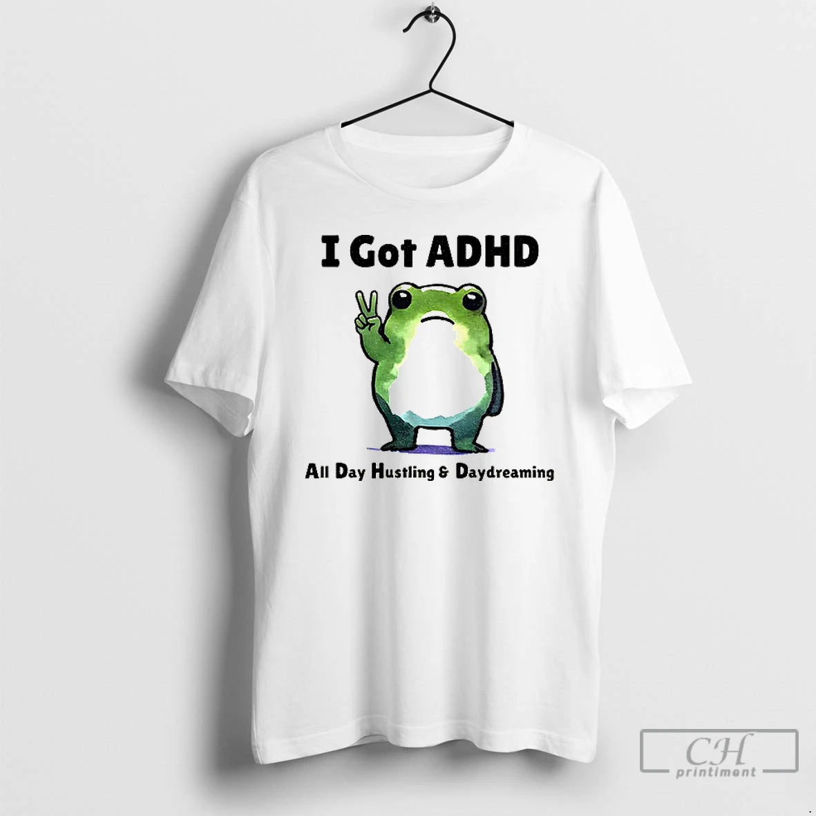 Premium Frog With Adhd Funny I Got Adhd All Day Hustling And Daydreaming T Shirts Hoodie, Sweatshirt | RetroVerseTees.com