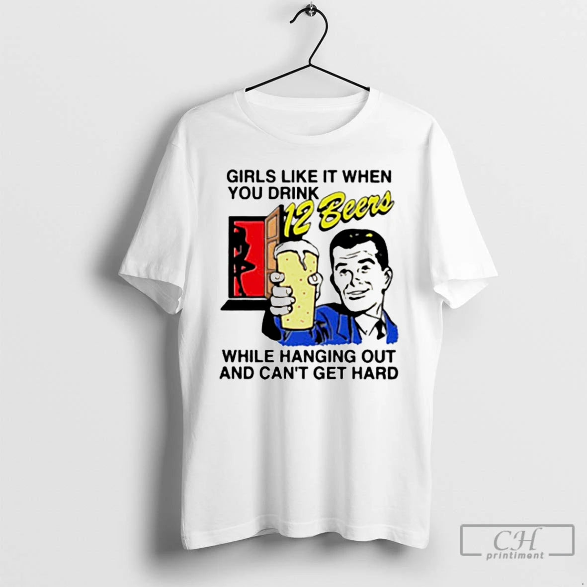 Premium Girls Like It When You Drink 12 Beers While Hanging Out And Cant Get T-Shirts, Hoodie, Sweatshirt