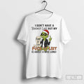 Premium Grinch I Dont Have A Bucket List But My Fuck It List Christmas T-Shirts, Hoodie, Sweatshirt | RetroVerseTees.com