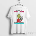 Premium Grinch Im So Glad Young And Stupid Before There Were Camera Phones T Shirts Hoodie, Sweatshirt | RetroVerseTees.com