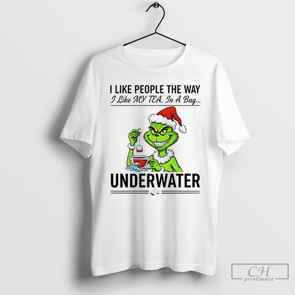 Premium Grinch Santa I Like People The Way I Like My Tea In A Bag T-Shirts, Hoodie, Sweatshirt | RetroVerseTees.com