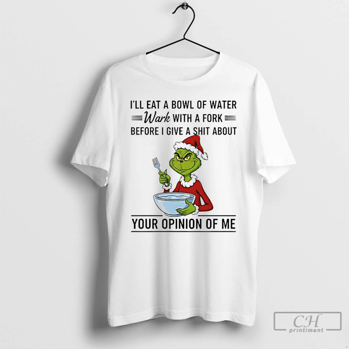 Premium Grinch Santa Ill Eat A Bowl Of Water Work With A Fork Before T-Shirts, Hoodie, Sweatshirt | RetroVerseTees.com