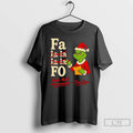 Premium Grinch Santa Hat Fa La La La La Fo Yeah Thats More Accurate T-Shirts, Hoodie, Sweatshirt | RetroVerseTees.com