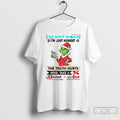 Premium Grinch Santa Hat Im Not Mean Im Just Honest The Truth Hurts Here Take T-Shirts, Hoodie, Sweatshirt