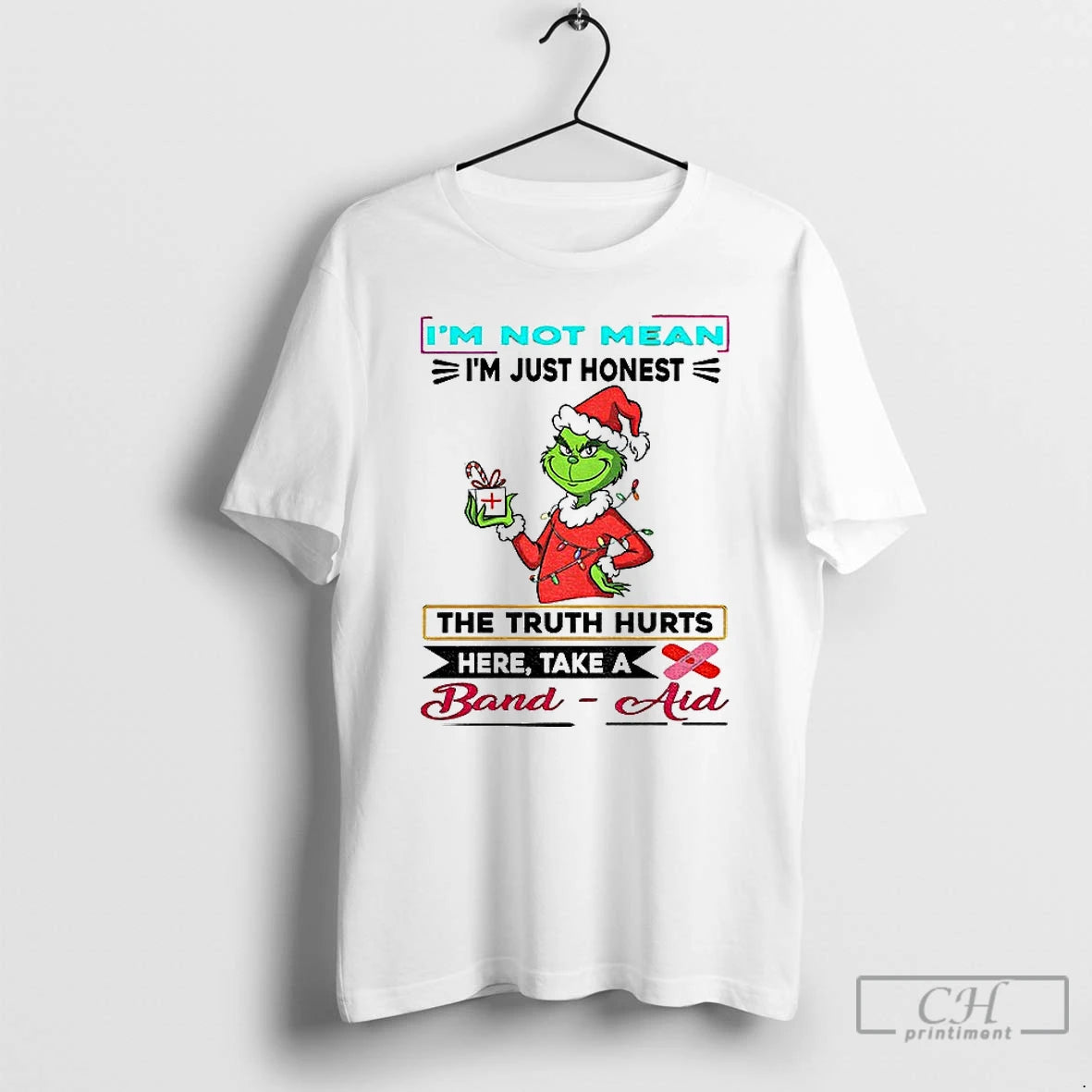 Premium Grinch Santa Hat Im Not Mean Im Just Honest The Truth Hurts Here Take T-Shirts, Hoodie, Sweatshirt