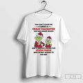 Premium Grinch Santa You Cant Scare Me I Have A Crazy Daughter She Has Anger T-Shirts, Hoodie, Sweatshirt
