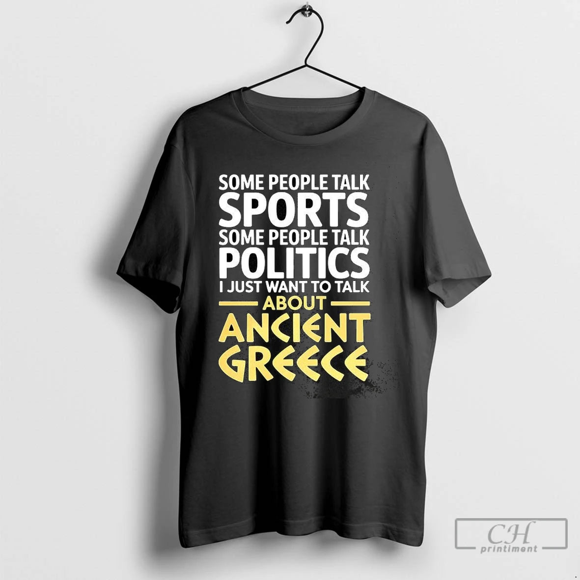 Premium I Just Want To Talk About Ancient Greece
