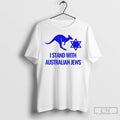 Premium I Stand With Australian Jews T-Shirts, Hoodie, Sweatshirt | RetroVerseTees.com