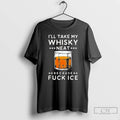 Premium Ill Take My Whisky Neat Because Fuck Ice Abolish Ice T-Shirts, Hoodie, Sweatshirt | RetroVerseTees.com
