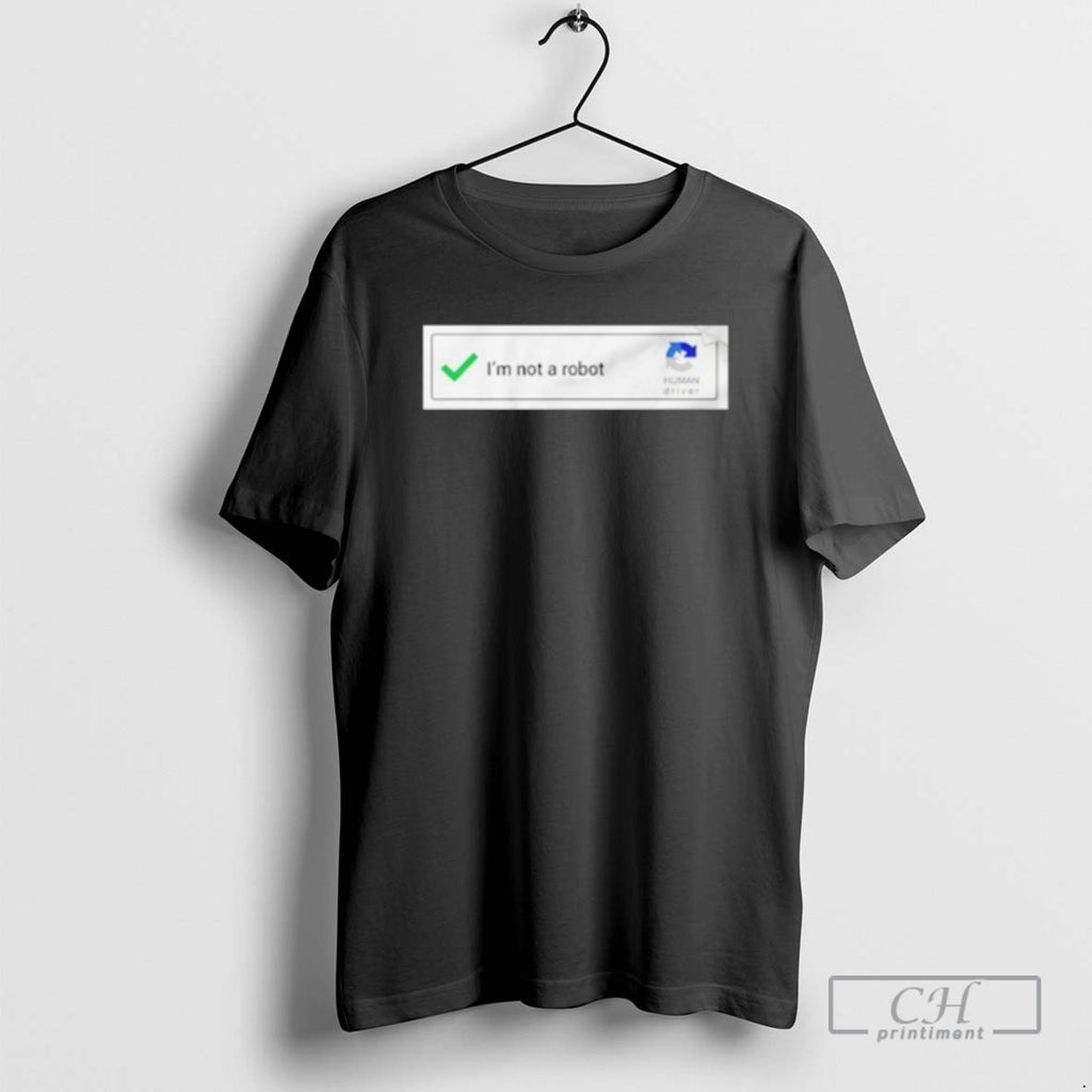Premium Im Not A Robot Shirt Sweater