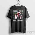 Premium Jenni Santa Hat Yo Solo Vine A Pistear Ugly Christmas T-Shirts, Hoodie, Sweatshirt | RetroVerseTees.com