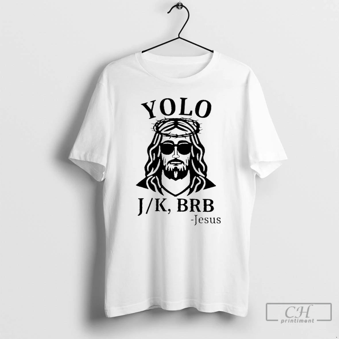 Premium Jesus Yolo Jk Brb T-Shirts, Hoodie, Sweatshirt | RetroVerseTees.com
