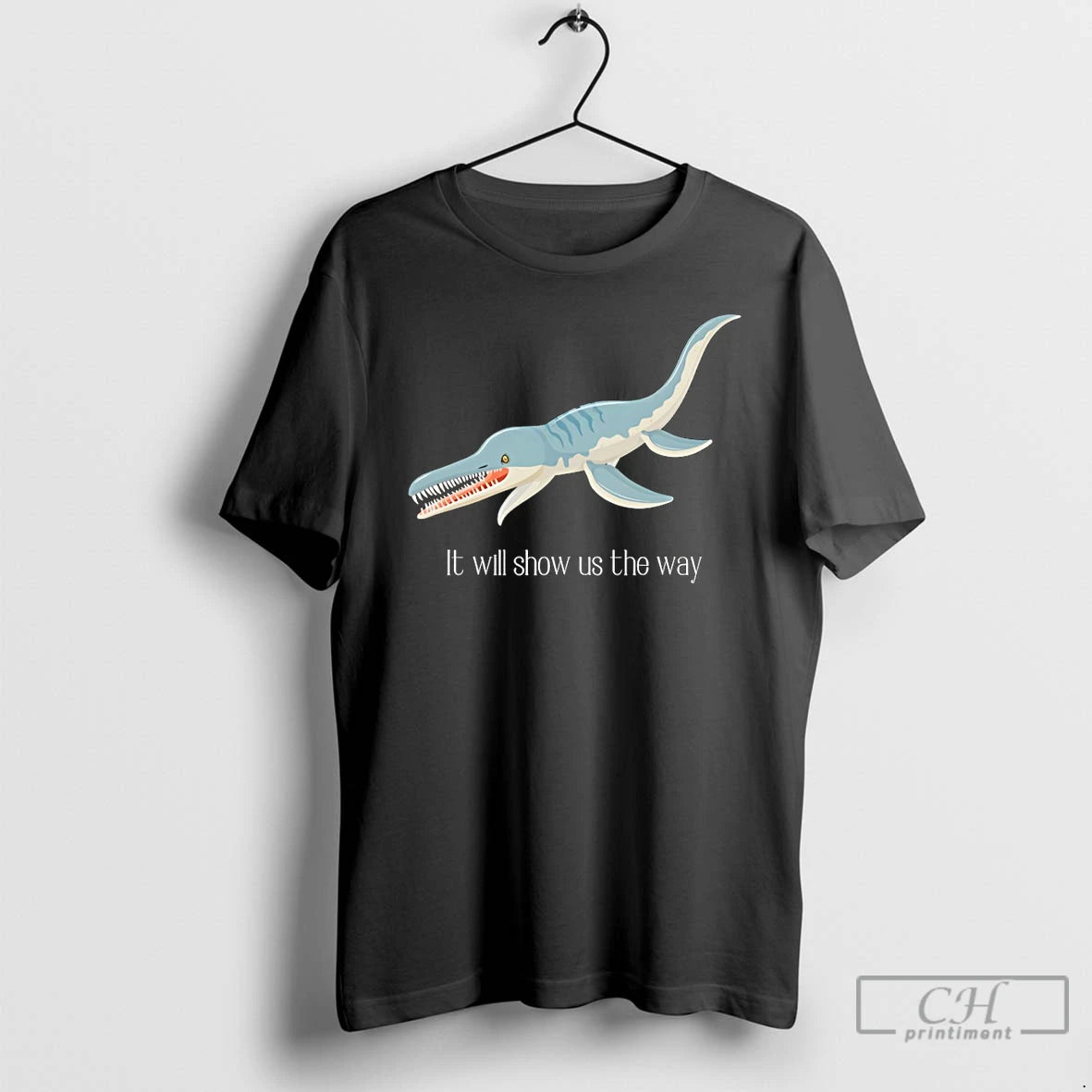 Premium Liopleurodon It Will Show Us The Way T-Shirts, Hoodie, Sweatshirt | RetroVerseTees.com