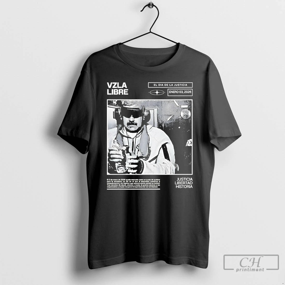 Premium Maduro Venezuela Libre Justicia Libertad Historia 2026 T-Shirts, Hoodie, Sweatshirt | RetroVerseTees.com