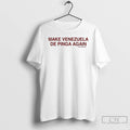 Premium Make Venezuela De Pinga T-Shirts, Hoodie, Sweatshirt | RetroVerseTees.com