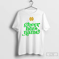 Premium Marcus Freeman Cheer Her Name Notre Dame Fighting Irish T-Shirts, Hoodie, Sweatshirt | RetroVerseTees.com