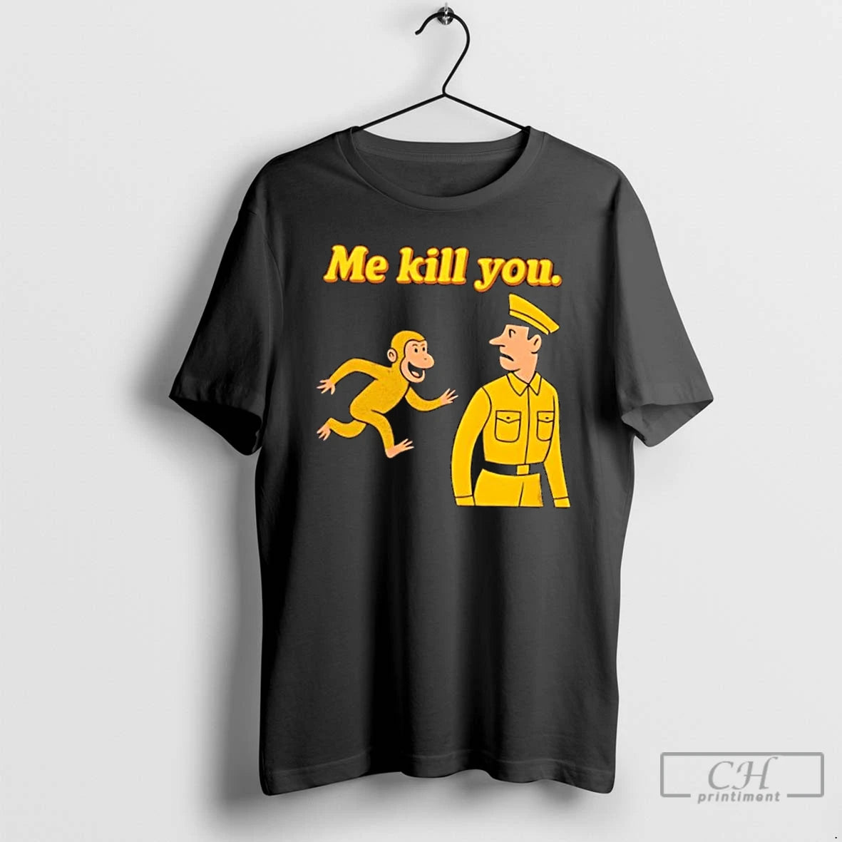 Premium Me Kill You Funny Monkey Cartoon Warning T-Shirts, Hoodie, Sweatshirt | RetroVerseTees.com