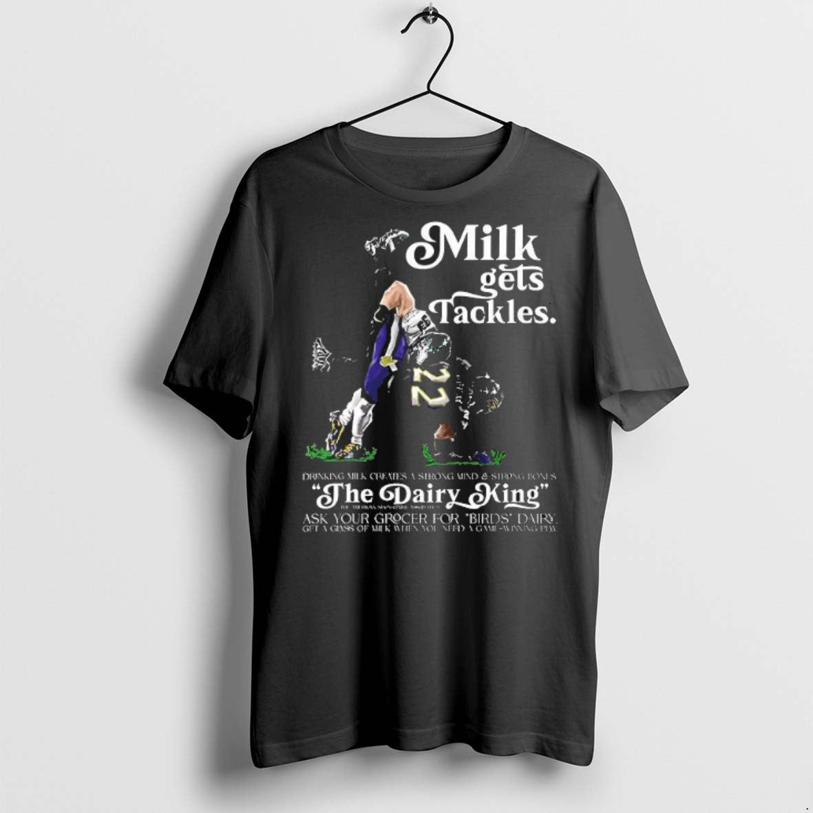 Premium Milk Gets Tackles The Dairy King T Shirts