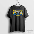 Premium Minion Being My Sibling Is Really The Only Gift You Need T Shirts Sweater Hoodie, Sweatshirt | RetroVerseTees.com