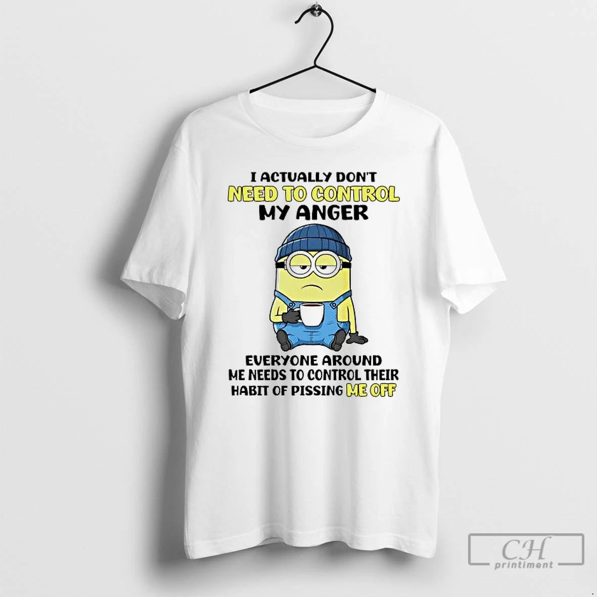 Premium Minions I Actually Dont Need To Control My Anger T-Shirts, Hoodie, Sweatshirt | RetroVerseTees.com