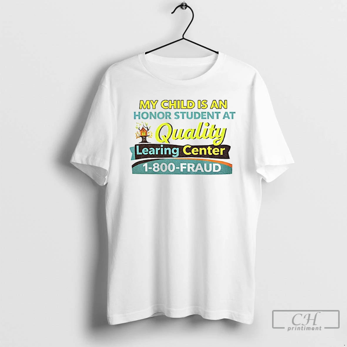 Premium My Child Is An Honor Student At Quality Learing Center T-Shirts, Hoodie, Sweatshirt | RetroVerseTees.com
