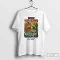 Premium Now Hirieiing Bobs Desert Auto How Meny Pistons You Wont T-Shirts, Hoodie, Sweatshirt | RetroVerseTees.com