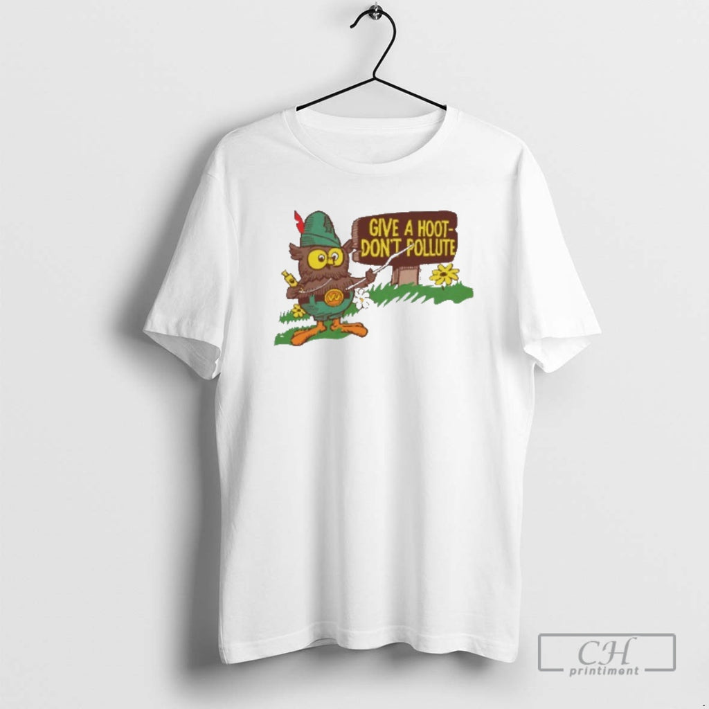 Premium Owl Give A Hoot Dont Pollute Shirt Sweater