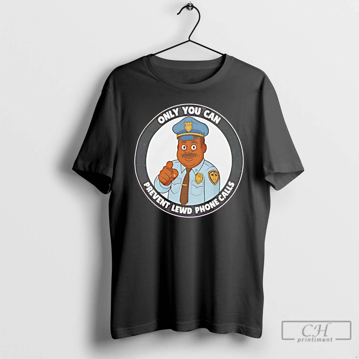Premium Police Only You Can Prevent Lewd Phone Calls T-Shirts, Hoodie, Sweatshirt | RetroVerseTees.com