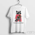 Premium Raccoon Im Burnt Out Mlord T-Shirts, Hoodie, Sweatshirt | RetroVerseTees.com