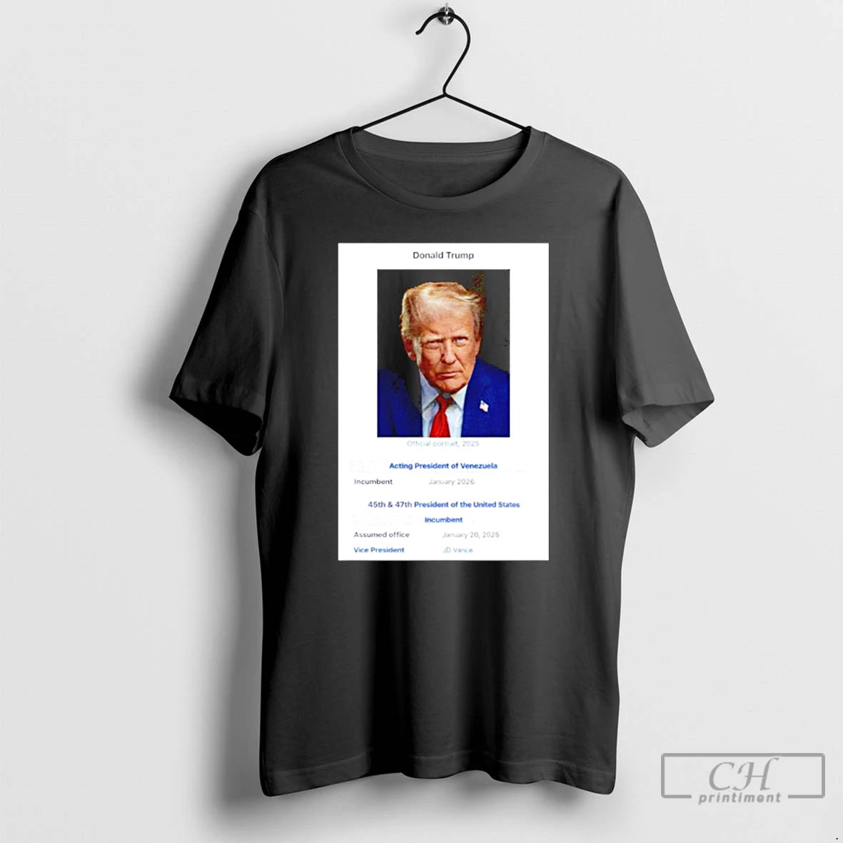 Premium Rare Donald Trump Acting President Of Venezuela T-Shirts, Hoodie, Sweatshirt | RetroVerseTees.com