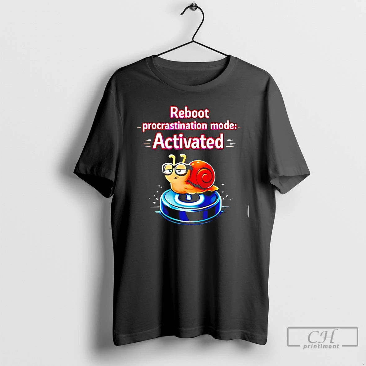 Premium Reboot Procrastination Mode Activated Tech Funny T-Shirts, Hoodie, Sweatshirt | RetroVerseTees.com