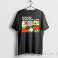 Premium Refused The Shape Of Punk To Come T-Shirts, Hoodie, Sweatshirt | RetroVerseTees.com