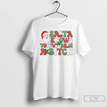 Premium Santa Knows Youve Been A Bitch Christmas T-Shirts, Hoodie, Sweatshirt | RetroVerseTees.com