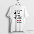Premium Skeleton If You Can Read This Then You Have Nervous Mental T Shirts Sweater Hoodie, Sweatshirt | RetroVerseTees.com