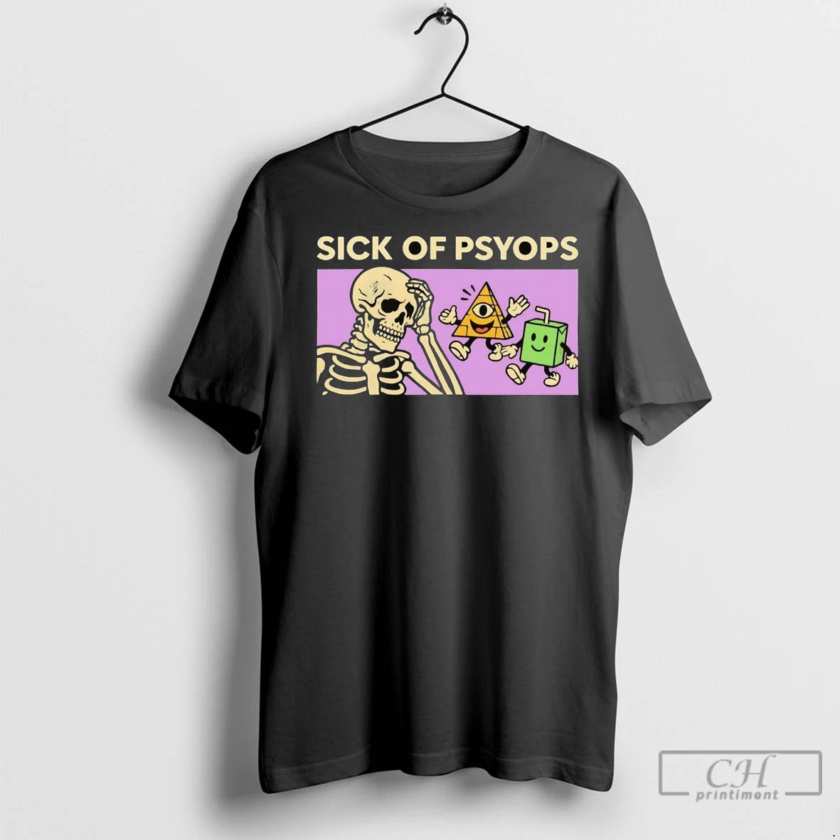 Premium Skeleton Sick Of Psyops