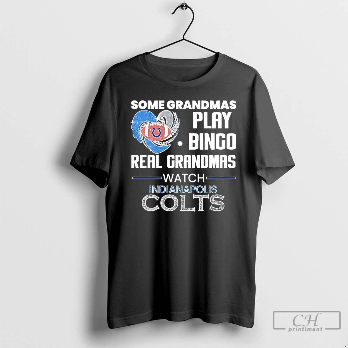 Premium Some Grandmas Play Bingo Real Grandmas Watch Indianapolis Colts T-Shirts, Hoodie, Sweatshirt | RetroVerseTees.com