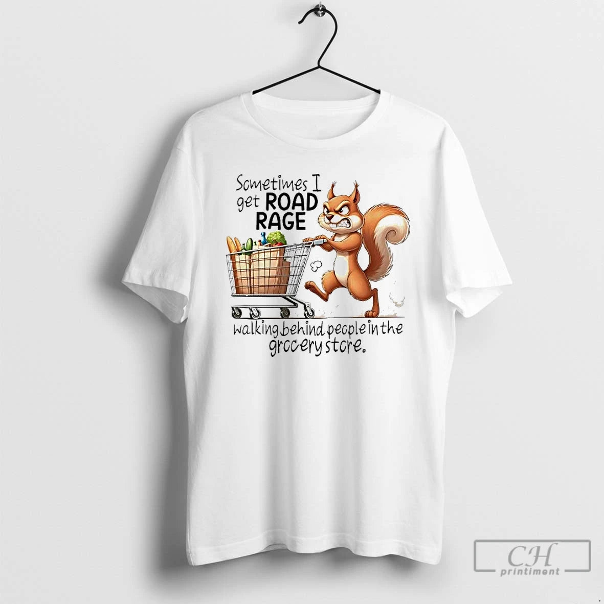 Premium Squirrel Sometimes I Get Road Rage Walking Behind People In The Grocery Store T-Shirts, Hoodie, Sweatshirt