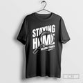 Premium Staying Home Solving Crimes Again Shirt Sweater