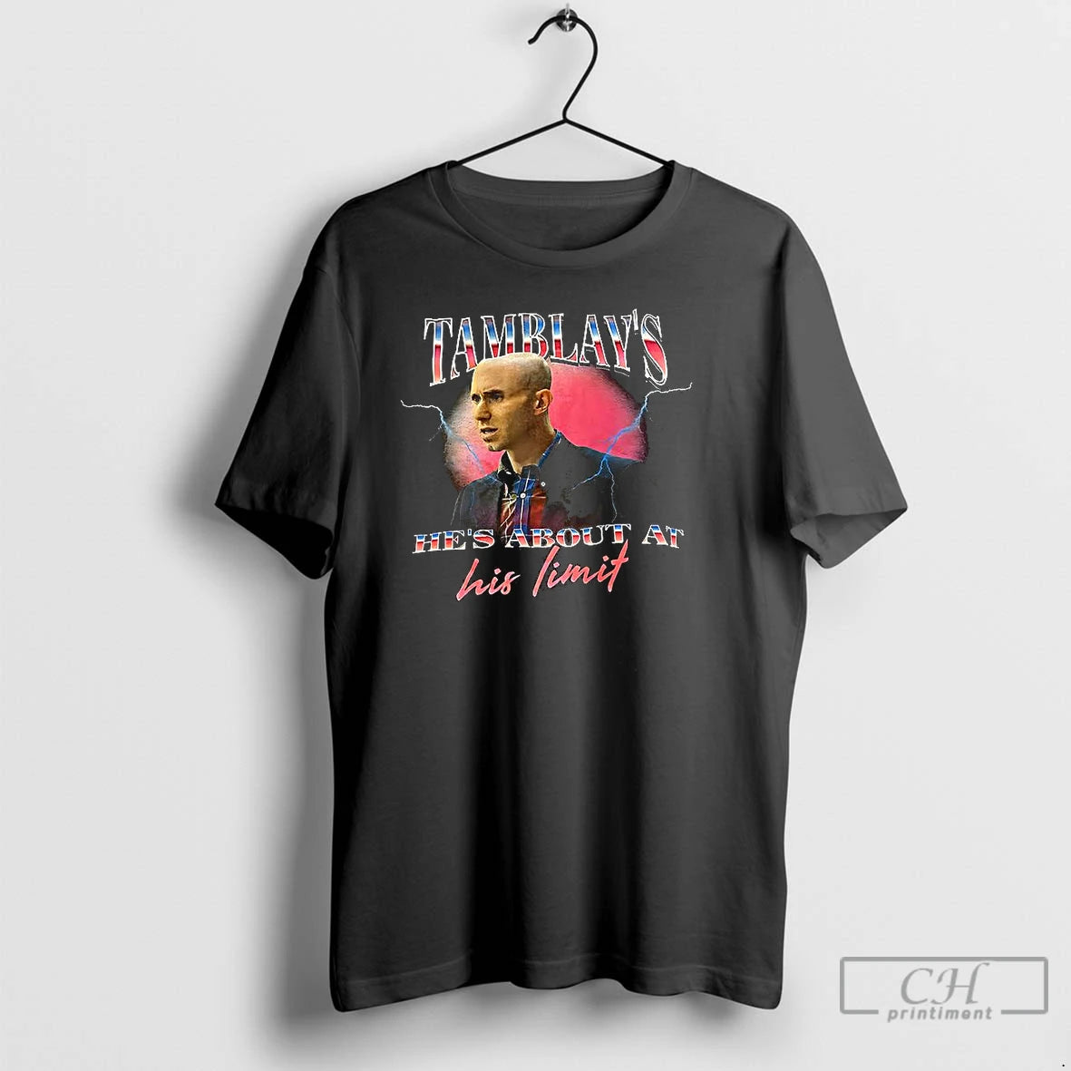 Premium Tamblays Hes About At His Limit T-Shirts, Hoodie, Sweatshirt | RetroVerseTees.com