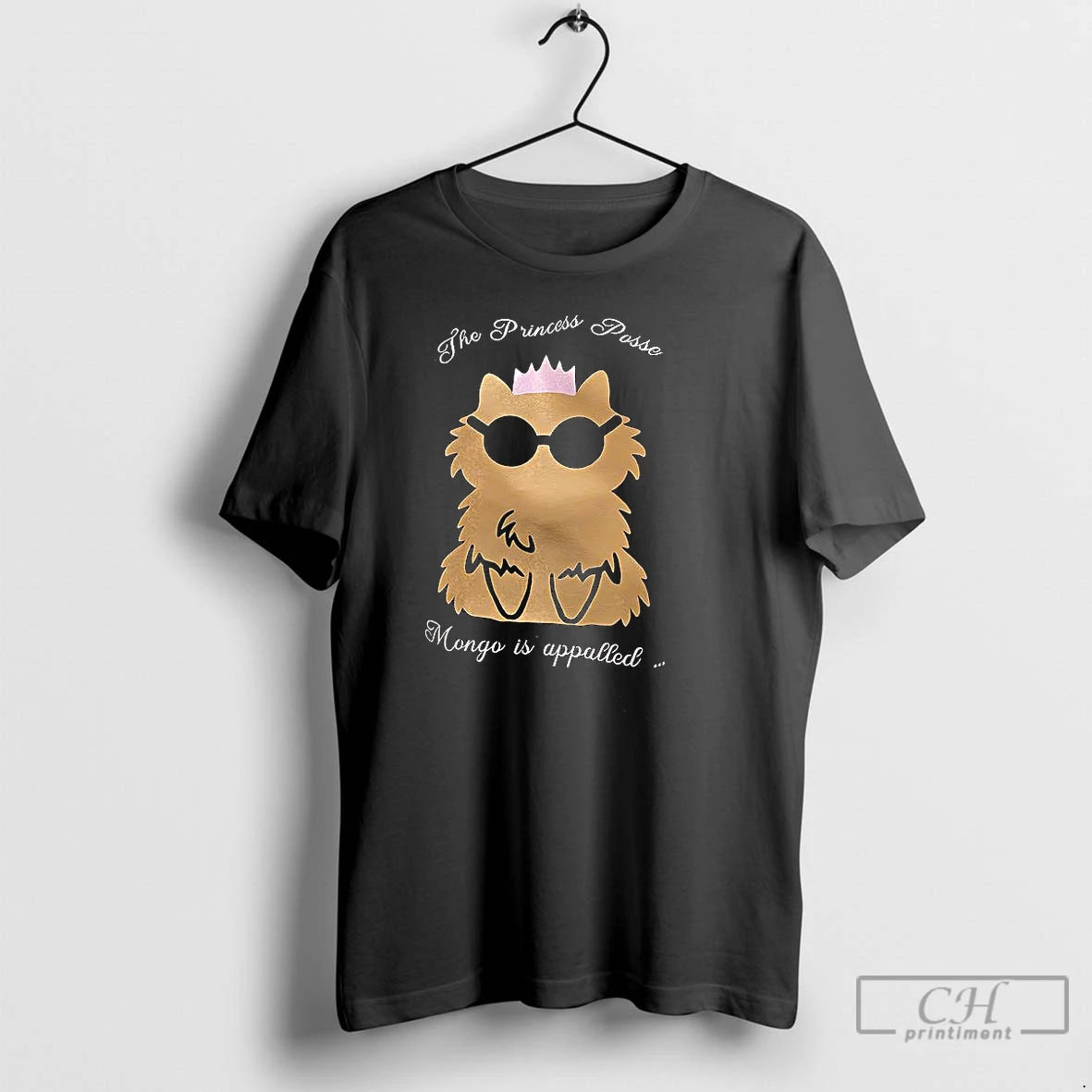 Premium The Princess Posse Mongo Is Appalled T-Shirts, Hoodie, Sweatshirt | RetroVerseTees.com