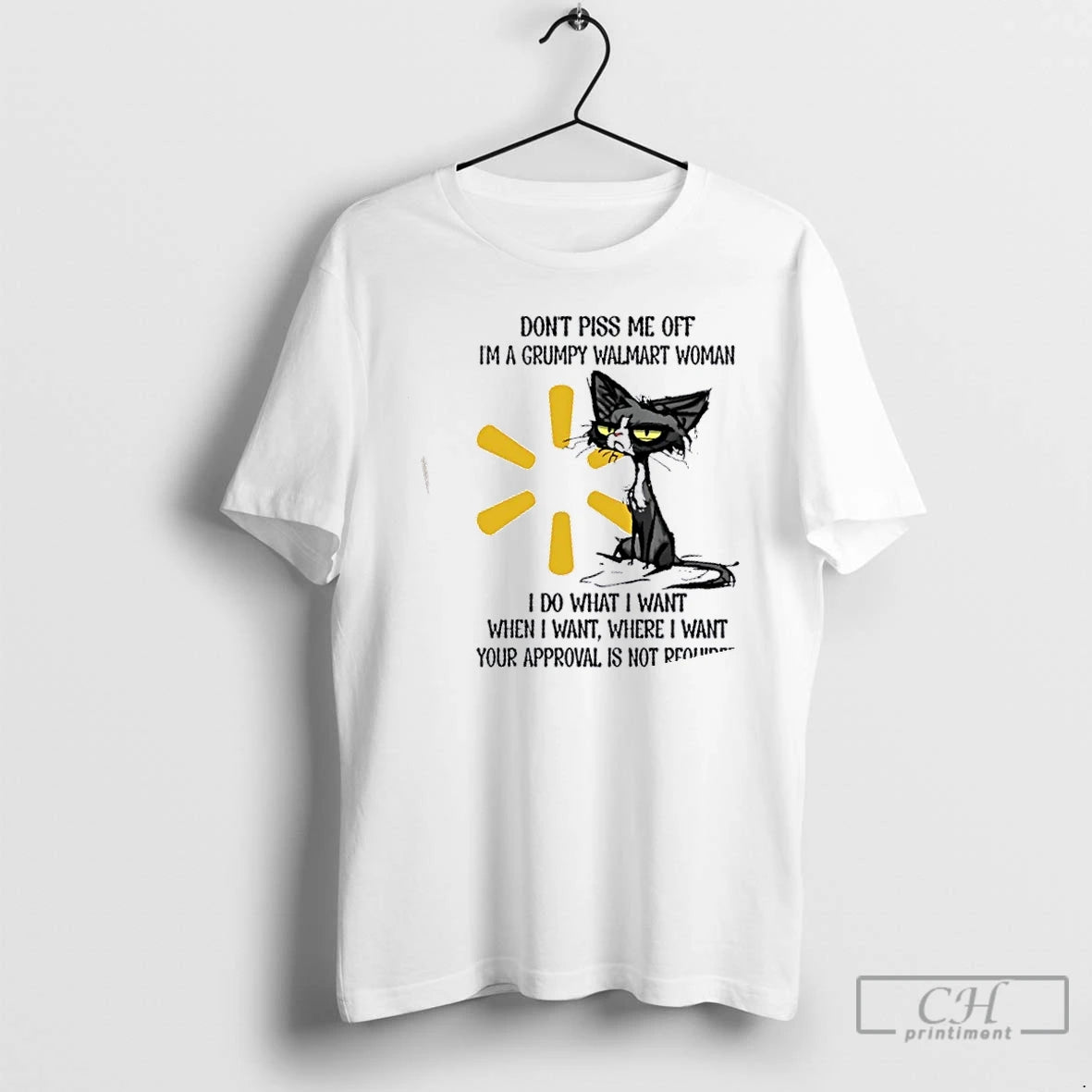 Premium Tired Cat Dont Piss Me Off Im A Grumpy Walmart Woman I Do What T-Shirts, Hoodie, Sweatshirt | RetroVerseTees.com